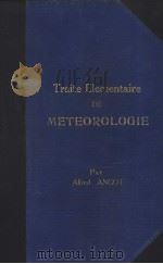 TRAITE ELEMENTAIRE DE METEOROLOGIE     PDF电子版封面     