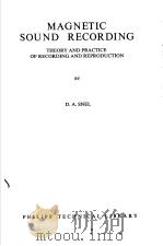 MAGNETIC SOUND RECORDING THEORY AND PRACTICE OF RECORDING AND REPRODUCTION（ PDF版）