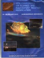 15TH CONFERENCE ON PLANNED AND INADVERTENT WEATHER MODIFICATION PDF电子版封面
