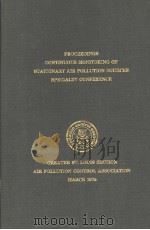 PROCEEDINGS CONTINUOUS MONITORING OF STATIONARY AIR POLLUTION SOURCES SPECIALTY CONFERENCE 1975 PDF电子版封面