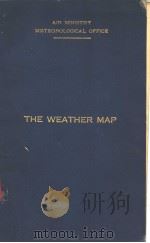 METEOROLOGICAL OFFICE THE WEATHER MAP AN INTRODUCTION TO MODERN METEOROLOGY SECOND EDITION PDF电子版封面