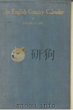 THE ENGLISH COUNTRY CALENDAR REVISED EDITION PDF电子版封面 FRANK H.LEE