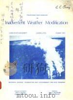 PROCEEDINGS FROM A WORKSHOP ON INADVERTENT WEATHER MODIFICATION PDF电子版封面 GENE L.WOOLDRIDGE DEAN F.PETE