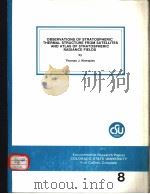 OBSERVATIONS OF STRATOSPHERIC THERMAL STRUCTURE FROM SATELLITES AND ATLAS OF STRATOSPHERIC RADIANCE PDF电子版封面 THOMAS J.KLEESPIES