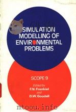 SIMULATION MODELLING OF ENVIRONMENTAL PROBLEMS SCOPE 9（ PDF版）