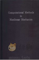 COMPUTATIONAL METHODS IN NONLINEAR MECHANICS PDF电子版封面