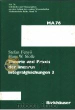 THEORIE UND PRAXIS DER LINEAREN INTEGRALGLEICHUNGEN 3 PDF电子版封面 3764311649