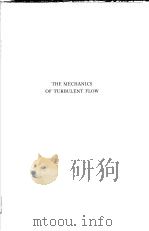 THE MECHANICS OF TURBULENTS FLOW（ PDF版）