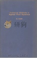 NUMERICAL METHODS IN APPLIED FLUID DYNAMICS 1980 PDF电子版封面 012362150X B.HUNT