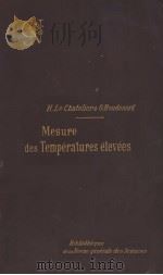 BIBLIOTHEQUE DE LA REVUE GENERALE DES SCIENCES MESURE DES TEMPERATURES ELEVEES 1900 PDF电子版封面