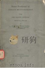 SOME PROBLEMS OF INDIAN METEOROLOGY PDF电子版封面