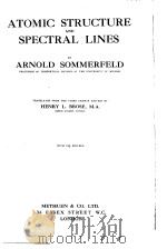ATOMIC STRUCTURE AND SPECTRAL LINES PDF电子版封面