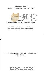 EINFUHRUNG IN DIE PHYSIKALISCHE KLIMATOLOGIE BNAD 2 SYSTEMATISCHE KLIMATOLOGIE（ PDF版）