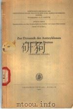 ZUR DYNAMIK DER ANTIZYKLONEN DER MITTLEREN BREITEN PDF电子版封面