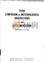 THIRD SYMPOSIUM ON METEOROLOGICAL OBSERVATIONS AND INSTRUMENTATION（ PDF版）