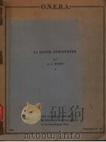 LA HAUTE ATMOSPHERE PDF电子版封面 R.A.BOUTET