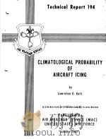 CLIMATOLOGICAL PROBABILITY OF AIRCRAFT ICING PDF电子版封面 LAWRENCE G.KATZ