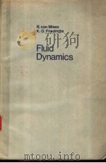 FLUID DYNAMICS PDF电子版封面 0387900284 R.VON MISES K.O.FRIEDRICHS