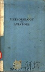 METEOROLOGY FOR AVIATORS PDF电子版封面 R.C.SUTCLIFFE