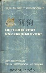 LUFTELEKTRIZITAT UND RADIOAKTIVITAT（ PDF版）