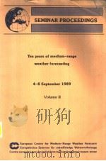 TEN YEARS OF MEDIUM-RANGE WEATHER FORECASTING VOLUME 2（ PDF版）