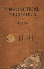 AN ELEMENTARY TREATISE ON THEORETICAL MECHANICS PDF电子版封面 J.H.JEANS