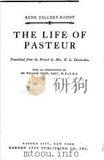 THE LIFE OF PASTEUR PDF电子版封面 MRS.R.L.DEVONSBIRO SIR WILLIA