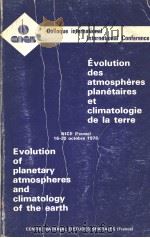 EVOLUTION DES ATMOSPHERES PLANETAIRES ET CLIMATOLOGIE DE LA TERRE EVOLUTION OF PLANETARY ATMOSPHERES PDF电子版封面