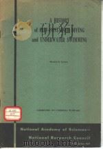 A HISTORY OF SELF-CONTAINED DIVING AND UNDERWATER SWIMMING PDF电子版封面 HOWARD E.LARSON