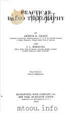 PRACTICAL RADIO TELEGRAPHY PDF电子版封面 ARTHUR R.NILSON J.L.HORNUNG