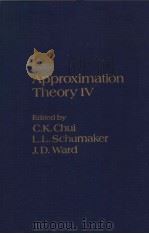 APPROXIMATION THEORY 4 PDF电子版封面 0121745805 C.K.CHUI L.L.SCHUMAKER J.D.W