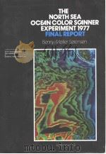 THE NORTH SEA OCEAN COLOR SCANNER EXPERIMENT 1977 FINAL REPORT PDF电子版封面