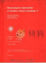 METEOROLOGICAL APPLICATIONS OF SATELLITE INDIRECT SOUNDINGS 2 PDF电子版封面