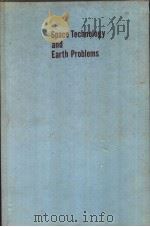 SPACE TECHNOLOGY AND EARTH PROBLEMS VOLUME 23 PDF电子版封面 DR.C.QUENTIN FORD