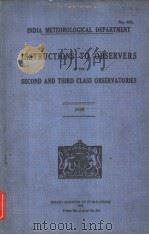 INSTRUCTIONS TO OBSERVERS AT THE SECOND AND THIRD CLASS OBSERVATORIES     PDF电子版封面     