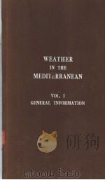 WEATHER IN THE MEDITERRANEAN VOL.1 GENERAL INFORMATION（ PDF版）