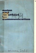 NOISE AND ITS EFFECT ON COMMUNICATION PDF电子版封面 NELSON M.BLACHMAN