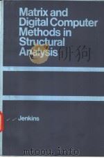 MATRIX AND DIGITAL COMPUTER METHODS IN STRUCTURAL ANALYSIS（ PDF版）