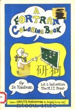 A FORTRAN COLORING BOOK 1978 PDF电子版封面 0262610264