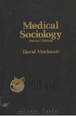 MEDICAL SOCIOLOGY  SECOND EDITION（1978 PDF版）