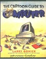 THE CARTOON GUIDE TO THE COMPUTER（1983 PDF版）