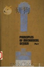PRINCIPLES OF MECHANICAL DESIGN（1970 PDF版）