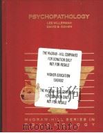 PSYCHOPATHOLOGY 1990 PDF电子版封面 0070703116 LEE WILLERMAN DAVID B.COHEN