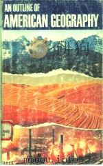 AN OUTLINE OF AMERICAN GEOGRAPHY PDF电子版封面