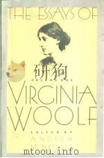 THE ESSAYS OF VIRGINIA WOOLF  VOLUME 1  1904-1912（1986年 PDF版）