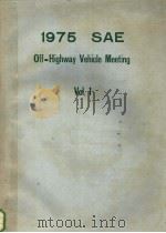 1975 SAE OFF-HIGHWAY VEHICLE MEETING VOL.1 PDF电子版封面