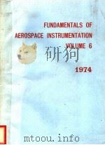 FUNDAMENTALS OF AEROSPACE INSTRUMENTATION  VOLUME 6（ PDF版）