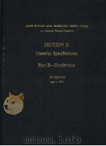 ASME BOILER AND PRESSURE VESSEL CODE AN ANMERICAN NATIONAL STANDARD SECTION 2 MATERIAL SPECIFICATIO 1974 PDF电子版封面