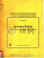 ACOUSTO-OPTICS  DEVICE DEVELOPMENT/INSTRUMENTATION/APPLICATIONS  VOLUME 90（ PDF版）