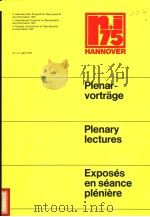 PLENAR-VORTRAGE  PLENARY LECTURES  EXPOSES EN SEANCE PLENIERE（ PDF版）